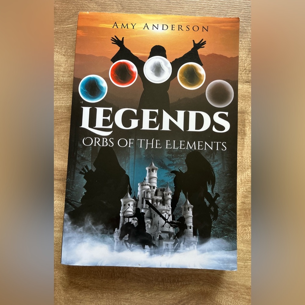 Legends Orbs of the Elements by Amy Anderson (2022, Trade Paperback)